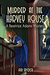 Murder at the Harvey House (Beatrice Adams, #1)