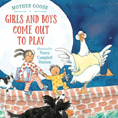 Girls and Boys Come Out to Play (Hardcover)