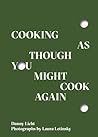 Cooking As Though...