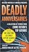 Deadly Anniversaries: Mystery Writers of America's 75th Anniversary Anthology