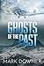 Ghosts of the Past by Mark Downer