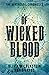 Of Wicked Blood (The Quatre...