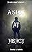 A Shot at Mercy (A Shot in the Dark, #1)