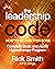 The Leadership Code - How To Be A Better Boss: Complete Book and Audio Hypnotherapy Program