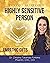 Embracing Your Light as a Highly Sensitive Person: A Guide to Developing Your Empathic Gifts