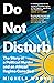 Do Not Disturb by Michela Wrong