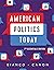 American Politics Today (Essentials Seventh Edition)