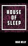 House of Sleep