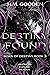 A Destiny Found (Born of Destiny Book 3)