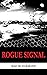 Rogue Signal by Malik Diamond
