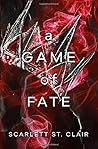 A Game of Fate