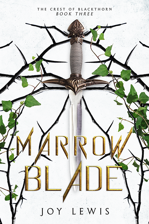 Marrow Blade (The Crest of Blackthorn, #3)