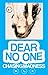 Dear No One