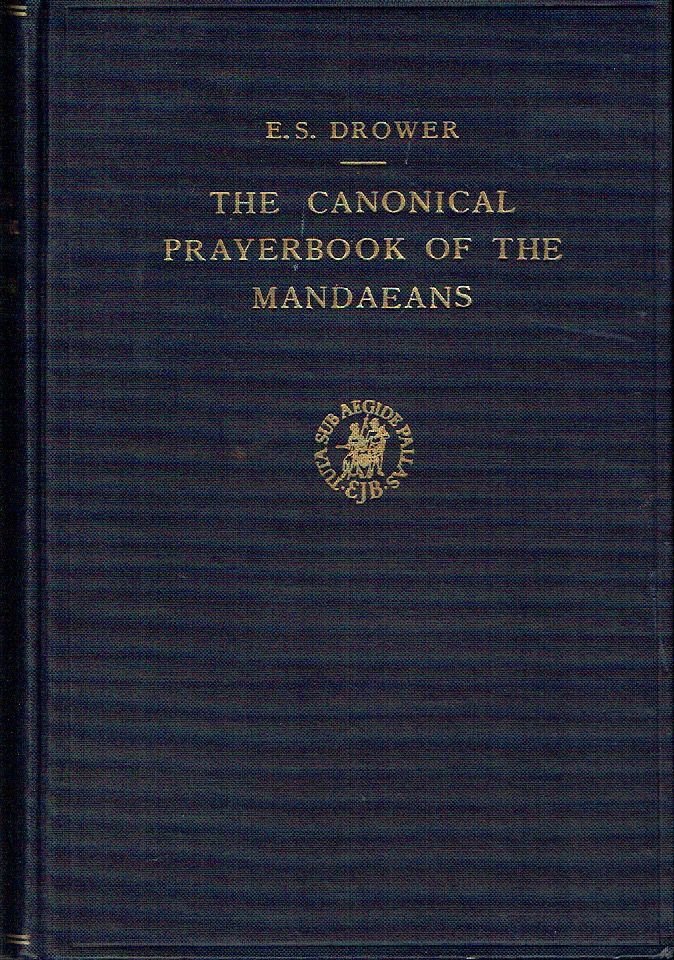 The Canonical Prayerbook of the Mandaeans