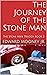 The Journey of the Stone Man by Edward Mooney Jr.