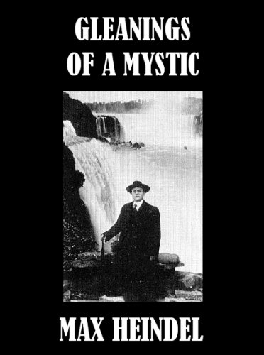 Gleanings of a Mystic (Kindle Edition)