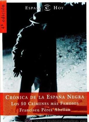 Crónica de la España negra (Paperback)