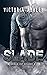 Slade (Walk of Shame #1)