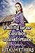Falling for the Cowboy of M...