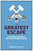The Greatest Escape by Daniel Hurley