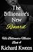 The Billionaire's New Reward by Richard Kween