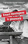 Ernest Hemingway ...