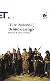 Delitto e castigo by Fyodor Dostoevsky
