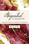 Beguiled by Beaut...