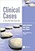 Clinical Cases: A Step-by-S...