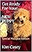 Get Ready for Your New Puppy by Kim Casey
