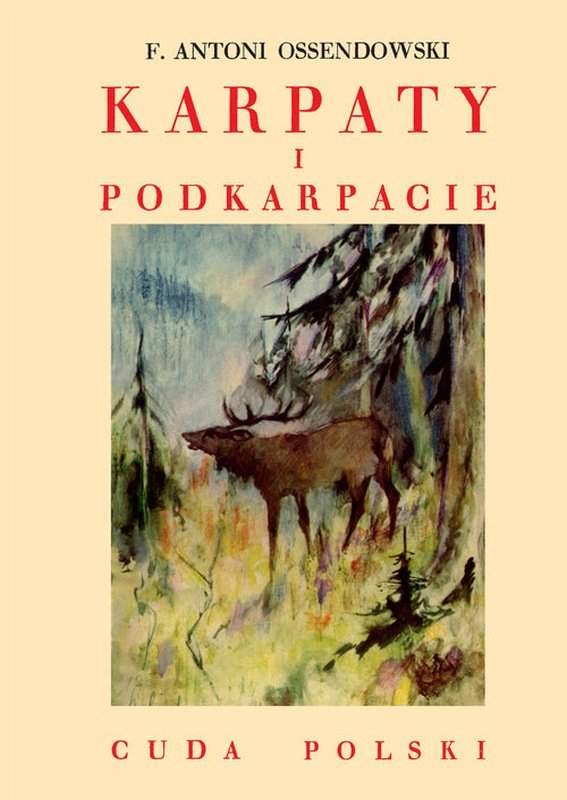 Cuda Polski. Karpaty i Podkarpacie (Paperback)