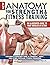 New Anatomy for Strength & ...
