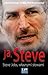 Ja, Steve. Steve Jobs własnymi słowami