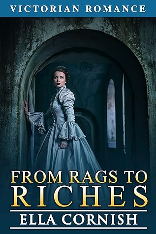 Ebooks Epub Comic Magazine And Pdf Shelf Read From Rags To Riches Victorian Romance Book Online By Ella Cornish On