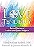 Love Tenderly: Sacred Stories of Lesbian and Queer Religious