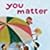 You Matter