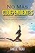 No más Codependientes (Codependent no More): Detén la codependencia Es hora de comenzar a amarte a ti mismo (Spanish edition)