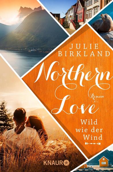 Wild wie der Wind (Northern Love #3)