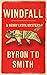 Windfall: A Henry Lysyk Mystery