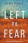 Left to Fear