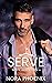 Serve (White House Men, #4)