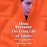 The Lying Life of Adults by Elena Ferrante