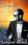 My Unexpected Serenity (California Billionaires #1) Book cover for My Unexpected Serenity (California Billionaires #1)