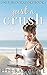 Just a Crush by Elle Rae Whyte