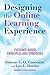 Designing the Online Learning Experience: Evidence-Based Principles and Strategies