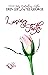 Losing Faith: A Broken Rose...