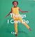 Things I Can Do