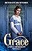 Grace (A Sinclair Society #...