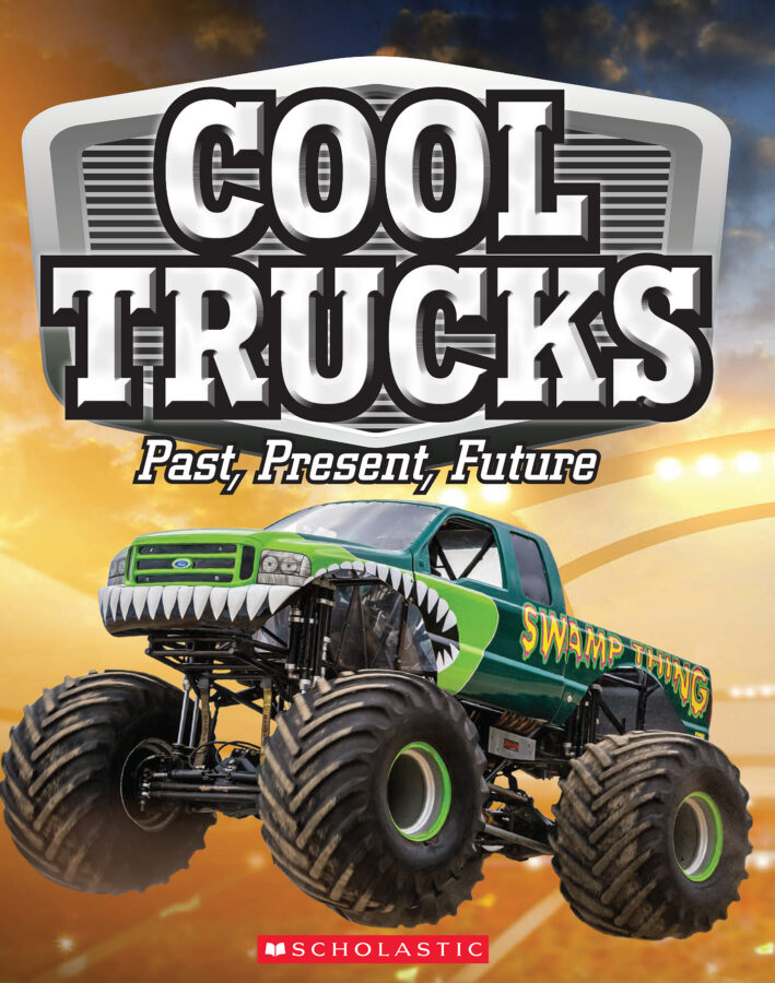 Cool Trucks: Past, Present, Future (Paperback)