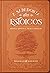 A Sabedora dos Estoicos: Escritos Selecionados de Sêneca, Epiteto e Marco Aurélio